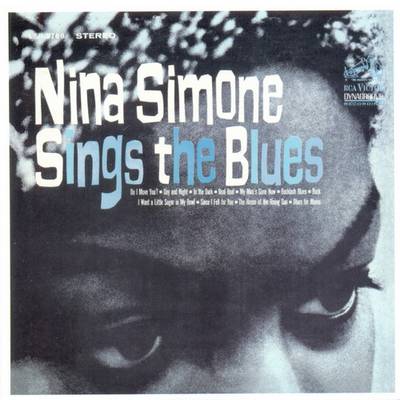1967. Nina Simone Sings The Blues