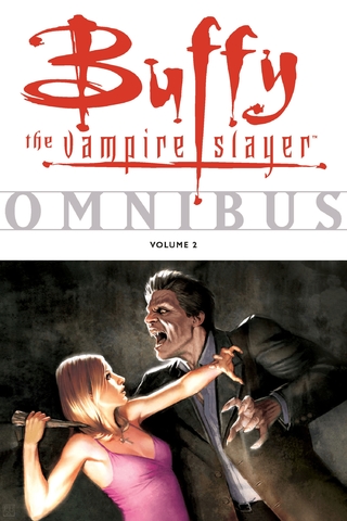 Buffy the Vampire Slayer Omnibus v02 (2007)