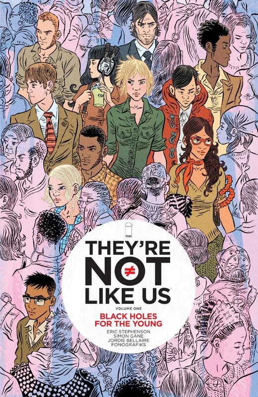 They're Not Like Us v01 - Black Holes For the Young (2015)