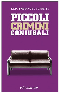 Eric-Emmanuel Schmitt - Piccoli crimini coniugali (2004)