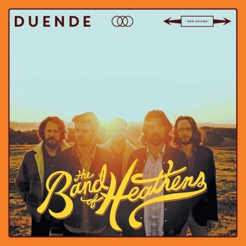 The Band of Heathens - Duende (2017) 320 KBPS