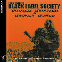 Black Label Society - Boozed, Broozed And Broken Boned (2003).mp3 - 128 Kbps