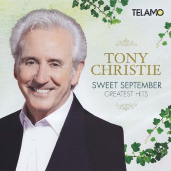 Tony Christie - Sweet September - Greatest Hits (2016) 320 KBPS