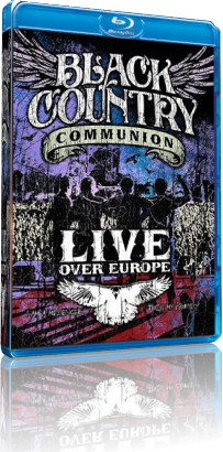 Black Country Communion - Live Over Europe (2011) Bluray 1080i AVC ENG DTS-HD Ma 5.1