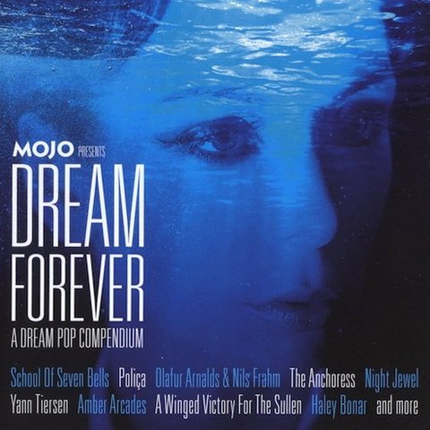 VA - Mojo Presents - Dream Forever (2016) 320 KBPS
