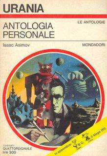 Isaac Asimov - Antologia personale (1971)