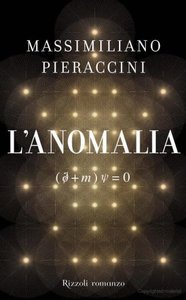 Massimiliano Pieraccini - L'anomalia (2011) Massimiliano Pieraccini - L'anomalia (2011)