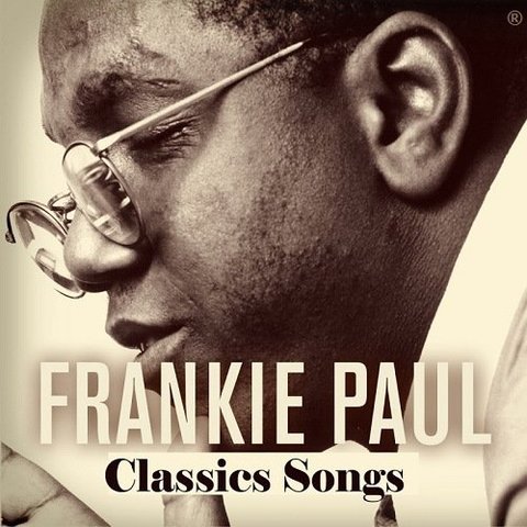 Frankie Paul - Classic Songs (2017) 320 KBPS