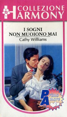 Cathy Williams - I sogni non muoiono mai (1997) -Pdf- ITA