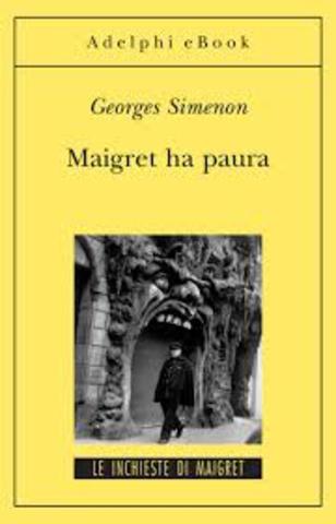 Georges Simenon - Maigret ha paura (2003)